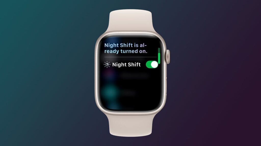 psa:-siri-can-turn-on-night-shift-on-apple-watch