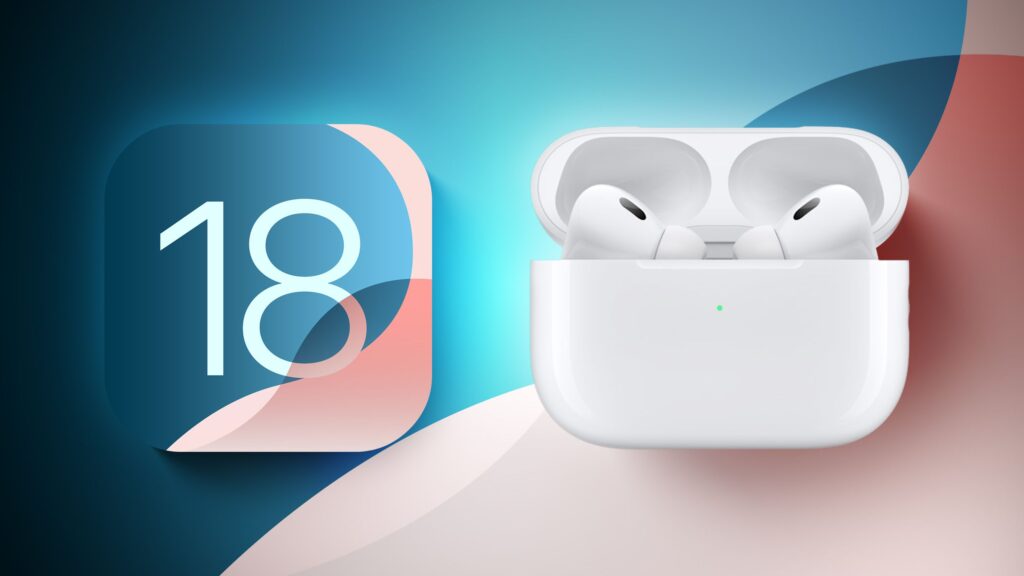 six-new-features-ios-18-brings-to-the-airpods-pro