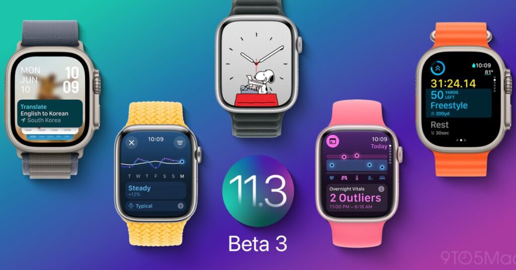 watchos-11.3-beta-3-now-available-for-developers